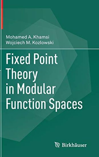 Fixed Point Theory in Modular Function Spaces