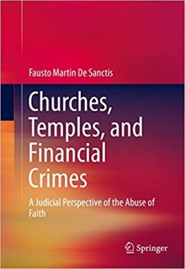 Churches, Temples, and Financial Crimes