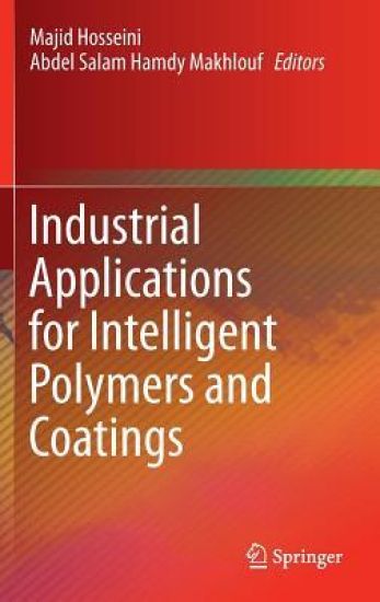 Industrial Applications for Intelligent Polymers and Coatings
