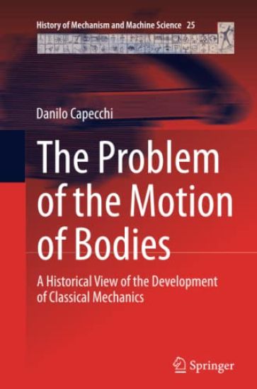 The Problem of the Motion of Bodies