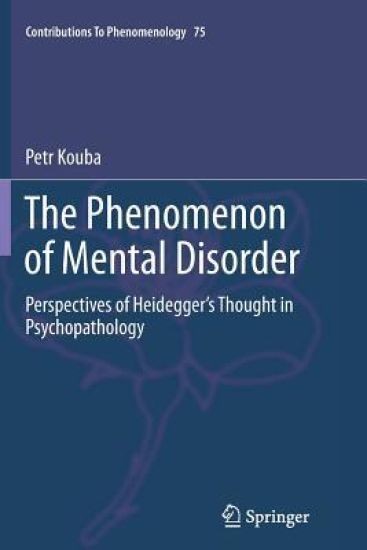 The Phenomenon of Mental Disorder