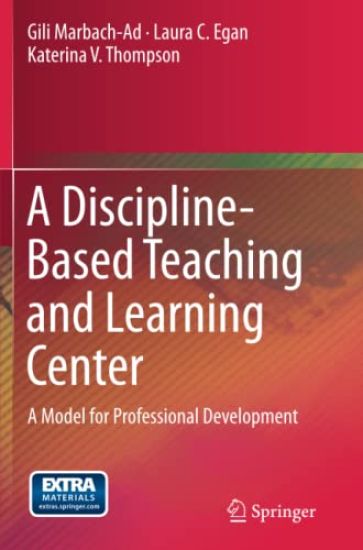 A Discipline-Based Teaching and Learning Center