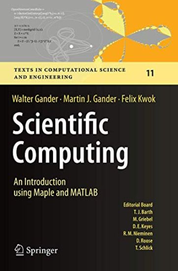 Scientific Computing -  An Introduction using Maple and MATLAB