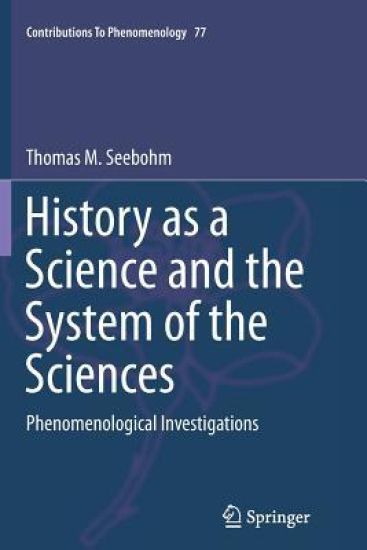 History as a Science and the System of the Sciences