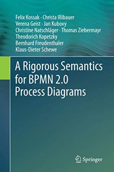 A Rigorous Semantics for BPMN 2.0 Process Diagrams