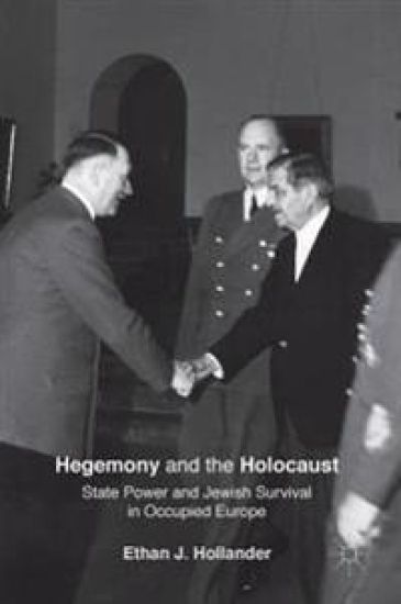 Hegemony and the Holocaust