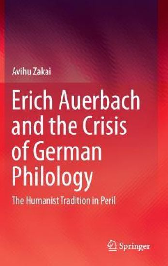Erich Auerbach and the Crisis of German Philology