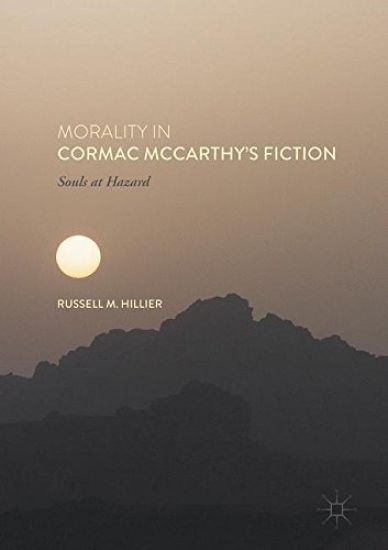 Morality in Cormac McCarthy's Fiction