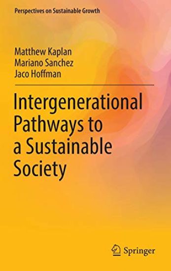 Intergenerational Pathways to a Sustainable Society