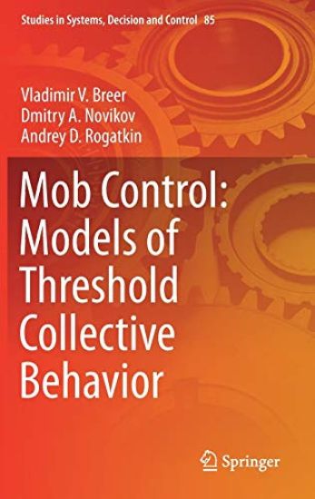 Mob Control: Models of Threshold Collective Behavior