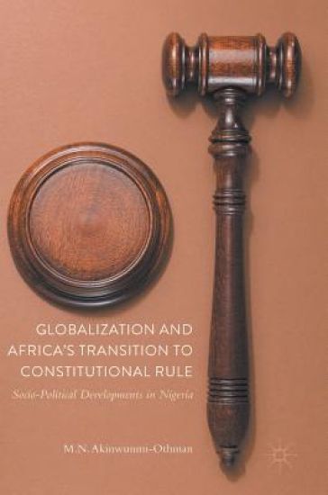 Globalization and Africa’s Transition to Constitutional Rule