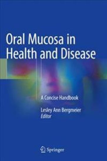 Oral Mucosa in Health and Disease