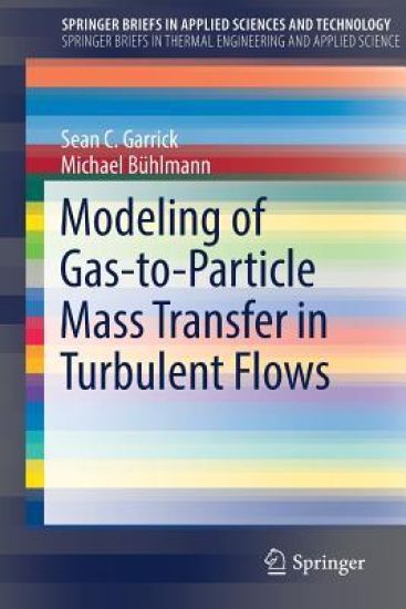 Modeling of Gas-to-Particle Mass Transfer in Turbulent Flows