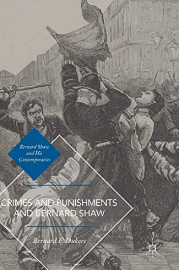 Crimes and Punishments and Bernard Shaw