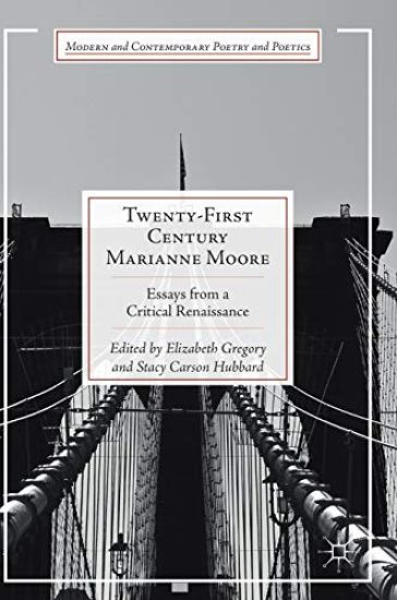 Twenty-First Century Marianne Moore