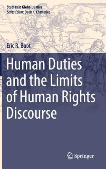 Human Duties and the Limits of Human Rights Discourse