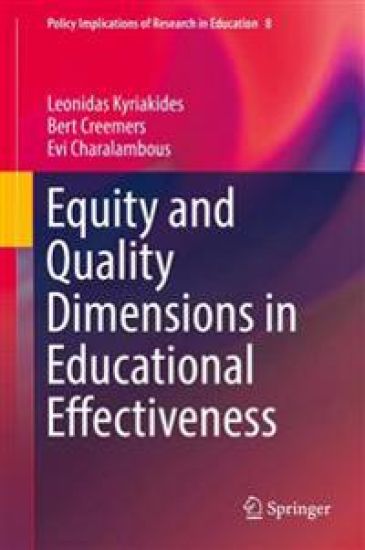 Equity and Quality Dimensions in Educational Effectiveness