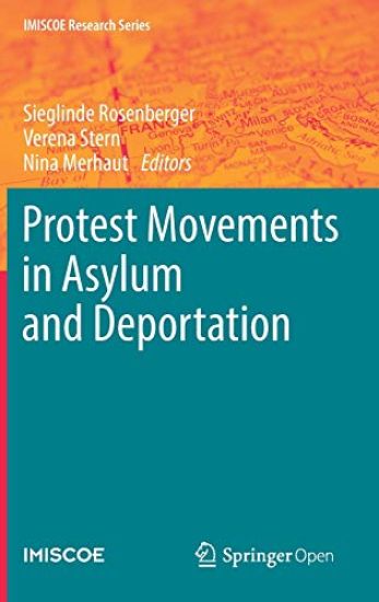 Protest Movements in Asylum and Deportation