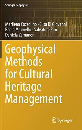 Geophysical Methods for Cultural Heritage Management