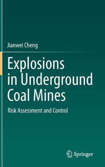 Explosions in Underground Coal Mines
