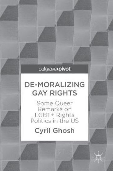 De-Moralizing Gay Rights
