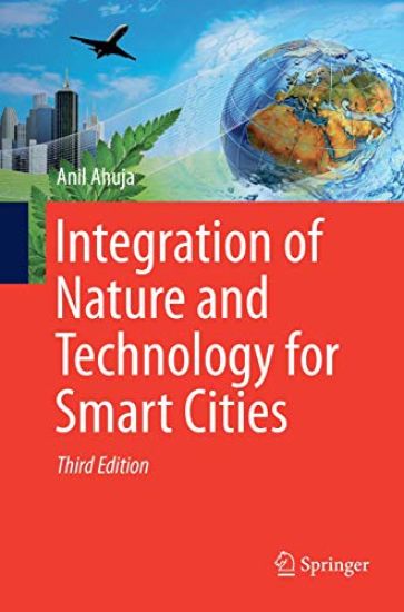 Integration of Nature and Technology for Smart Cities