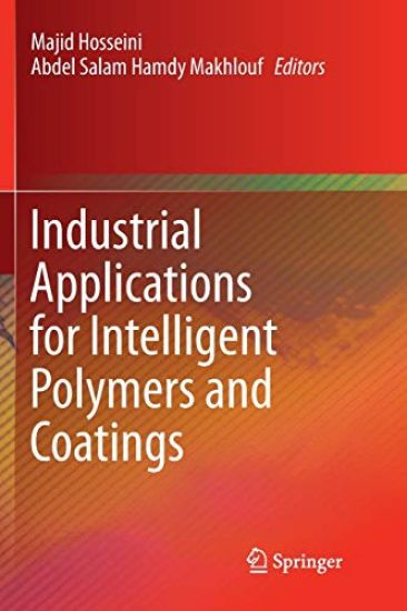 Industrial Applications for Intelligent Polymers and Coatings