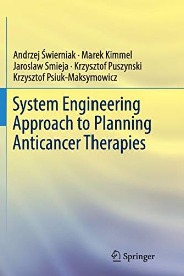 System Engineering Approach to Planning Anticancer Therapies