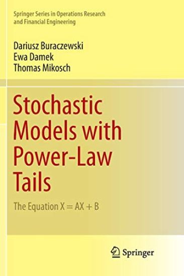 Stochastic Models with Power-Law Tails