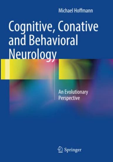 Cognitive, Conative and Behavioral Neurology