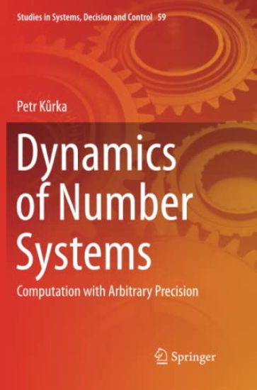 Dynamics of Number Systems