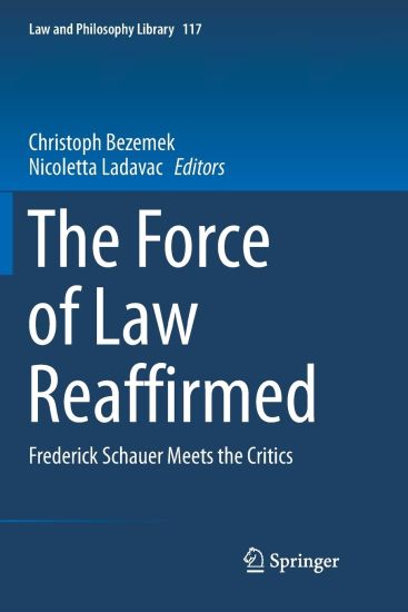 The Force of Law Reaffirmed