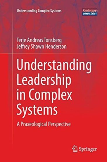 Understanding Leadership in Complex Systems