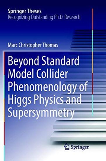 Beyond Standard Model Collider Phenomenology of Higgs Physics and Supersymmetry