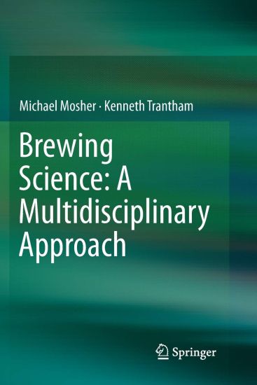 Brewing Science: A Multidisciplinary Approach