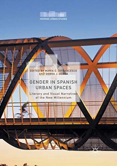 Gender in Spanish Urban Spaces