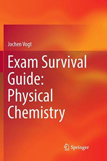 Exam Survival Guide: Physical Chemistry