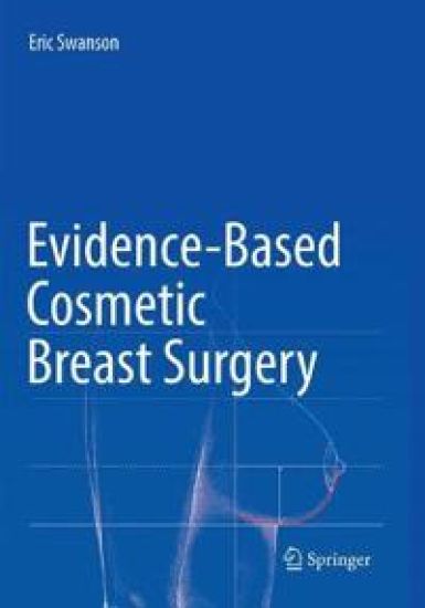 Evidence-Based Cosmetic Breast Surgery
