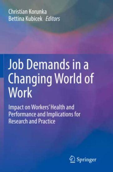 Job Demands in a Changing World of Work