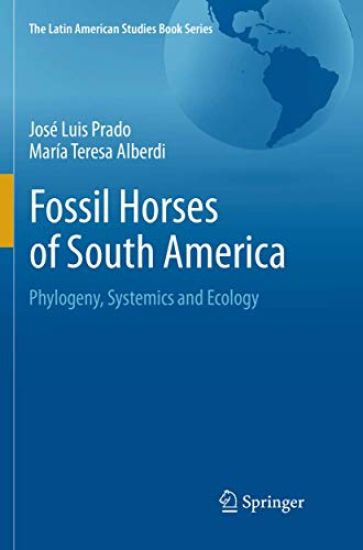 Fossil Horses of South America