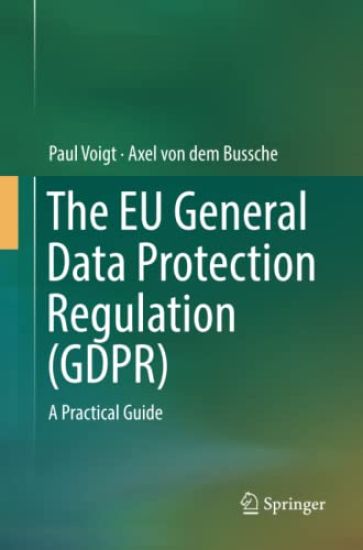 The EU General Data Protection Regulation (GDPR)