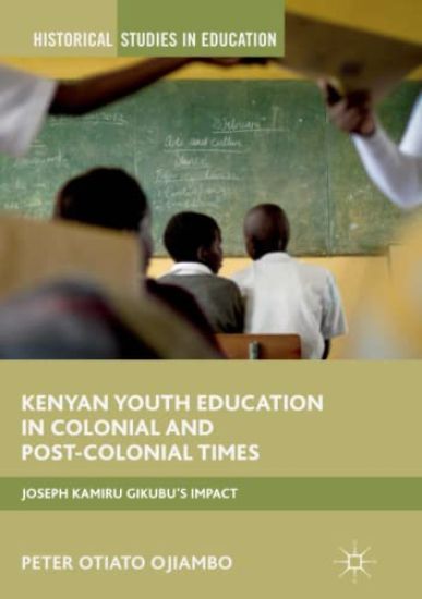 Kenyan Youth Education in Colonial and Post-Colonial Times