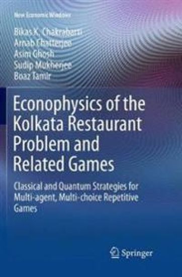 Econophysics of the Kolkata Restaurant Problem and Related Games