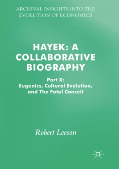 Hayek: A Collaborative Biography