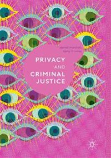 Privacy and Criminal Justice