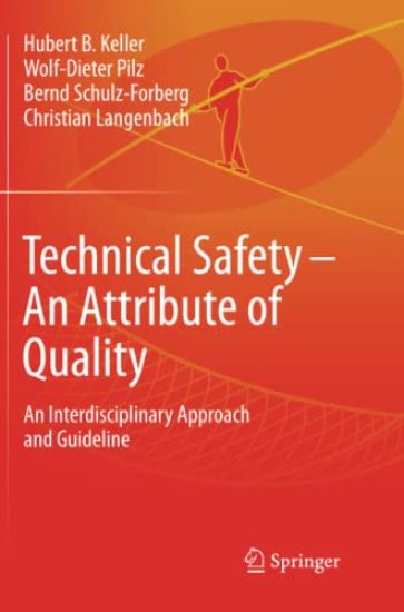 Technical Safety – An Attribute of Quality