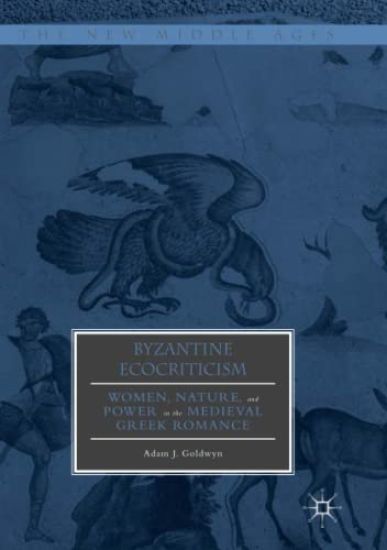 Byzantine Ecocriticism