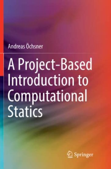 A Project-Based Introduction to Computational Statics