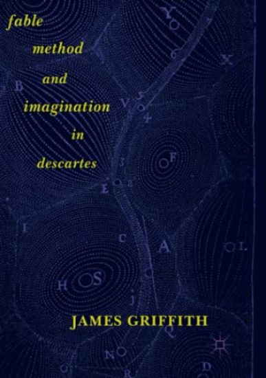 Fable, Method, and Imagination in Descartes
