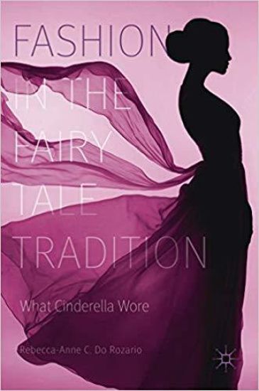 Fashion in the Fairy Tale Tradition